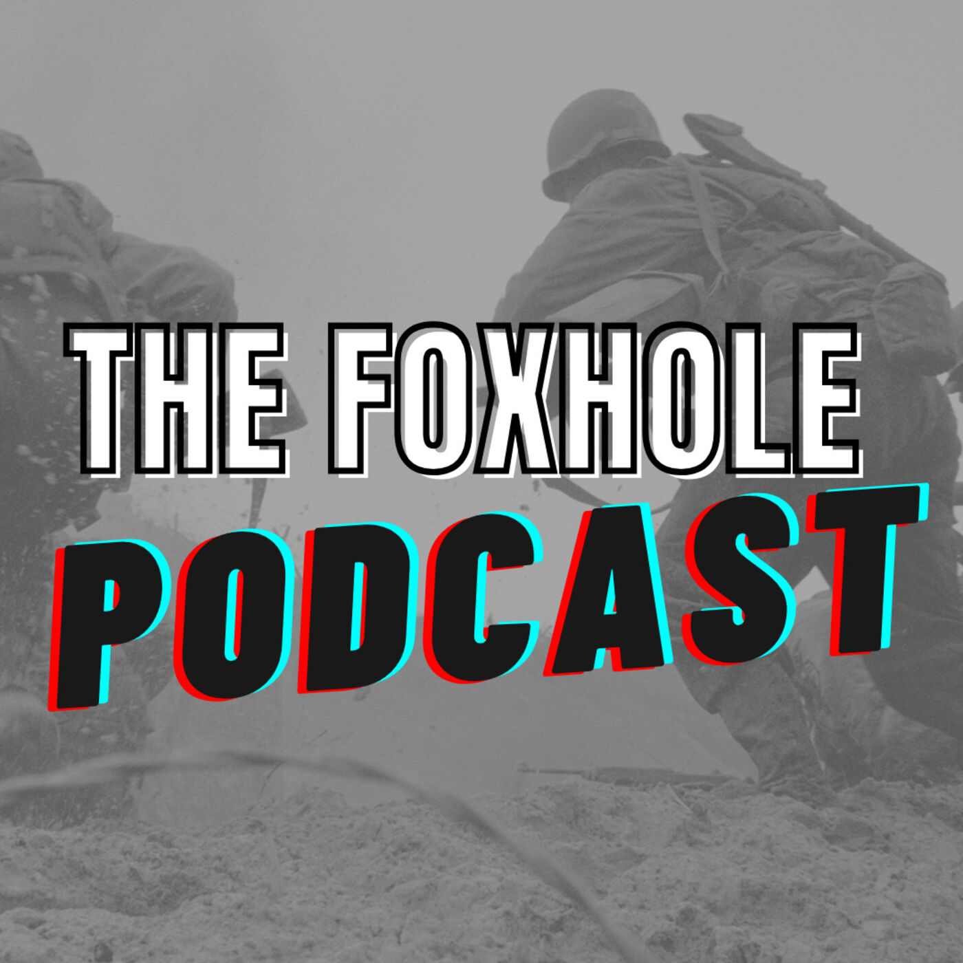 A highlight from The Foxhole Podcast 1 Year Anniversary