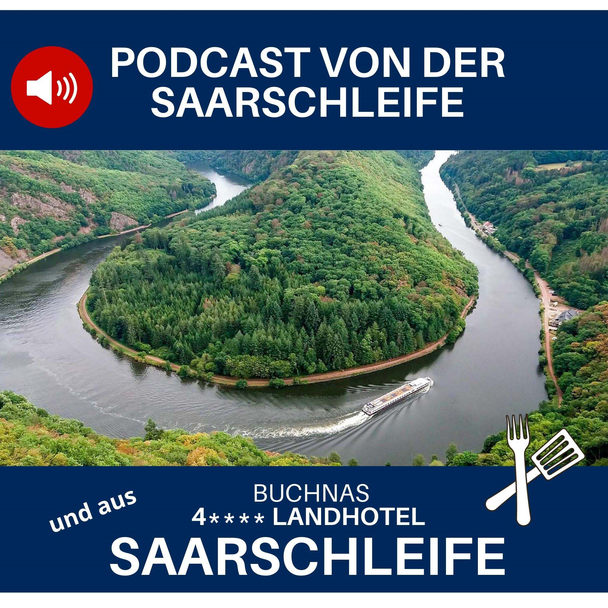 #34 Podcast von der Saarschleife aus Buchnas Landhotel Saarschleife im Saarland - burst 01