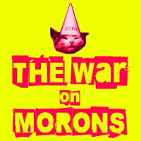 A highlight from The War On Morons Episode 85 - Meeting of the Morons