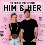 Roussin, Cavic and San Diego discussed on The Skinny Confidential Him And Her Podcast