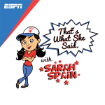 That's What She Said with Sarah Spain
