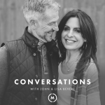 Conversations with John and Lisa Bevere