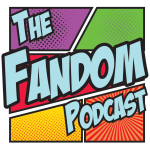 The Fandom Podcast