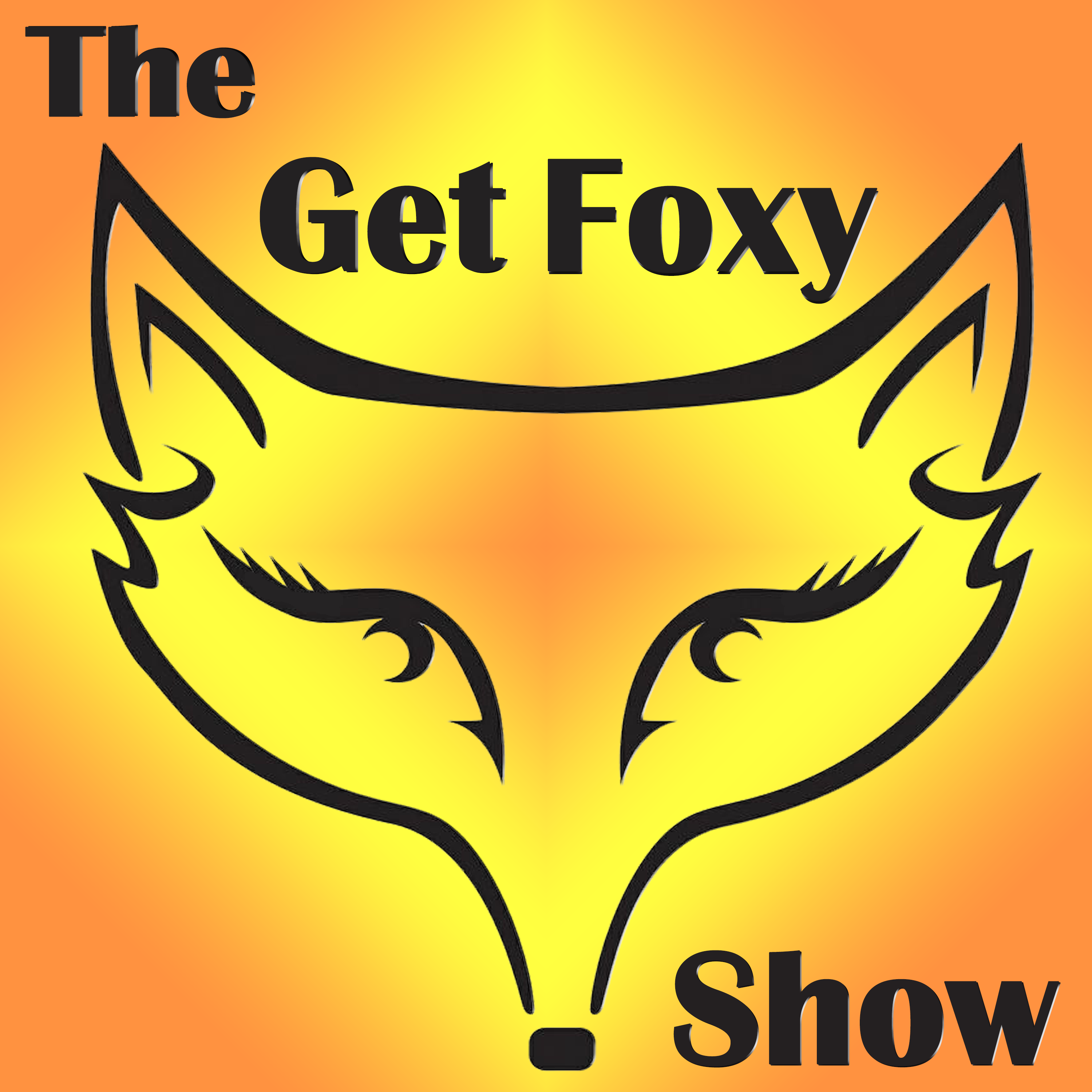 The Get Foxy Show
