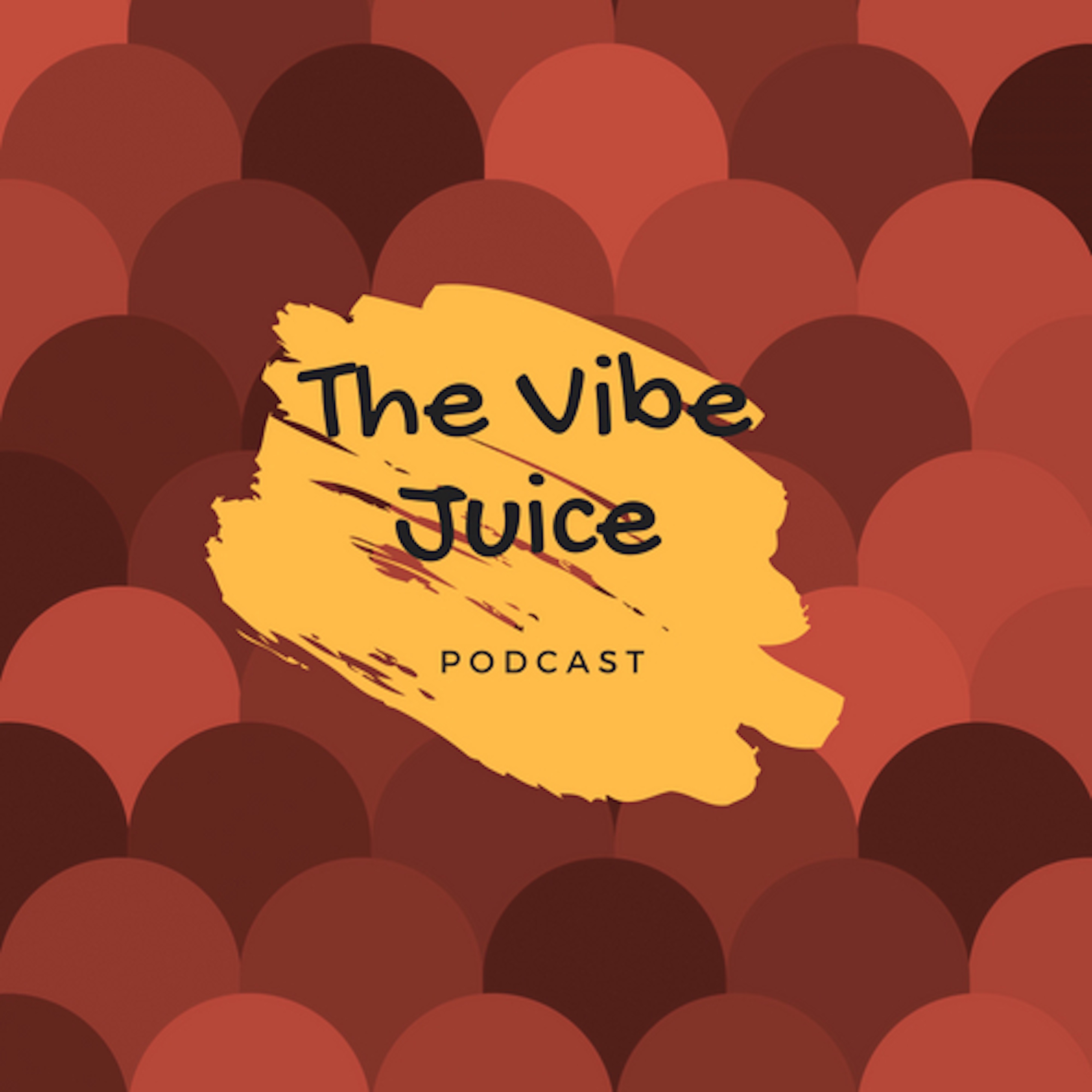 The Vibe Juice Podcast