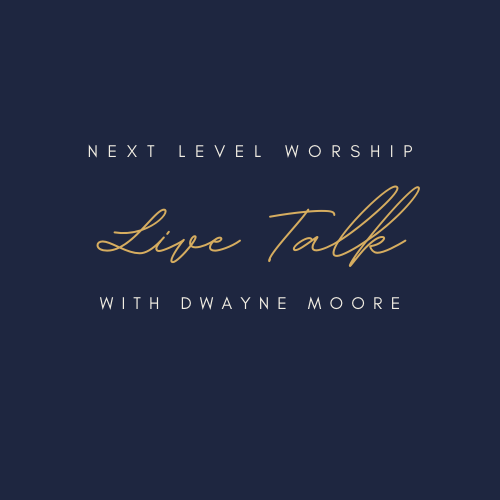 Next Level Worship Podcast