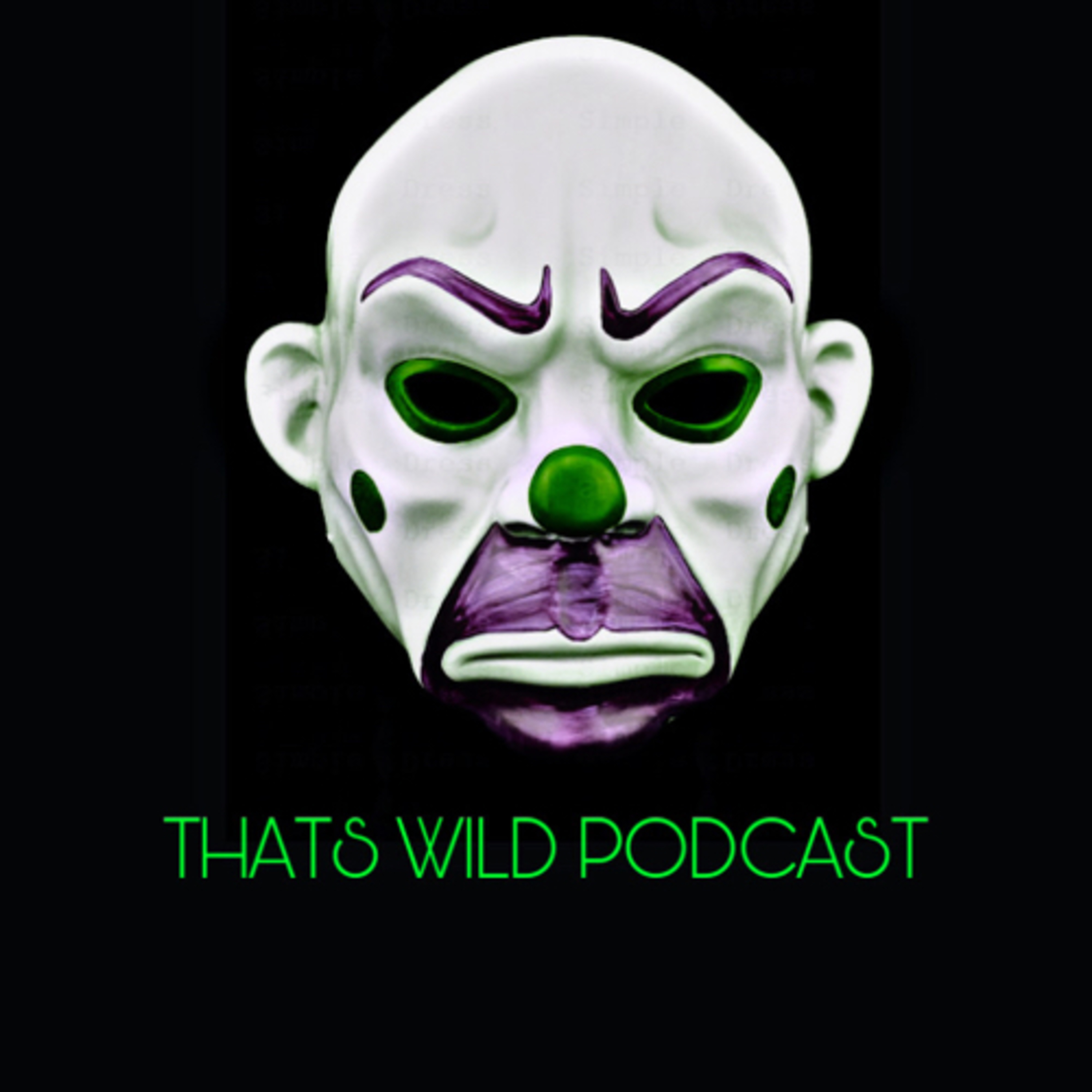 That’s Wild Podcast 