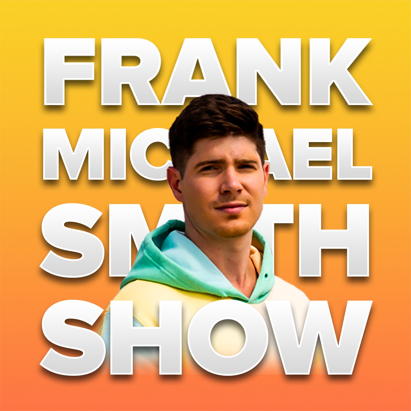 Frank Michael Smith Show