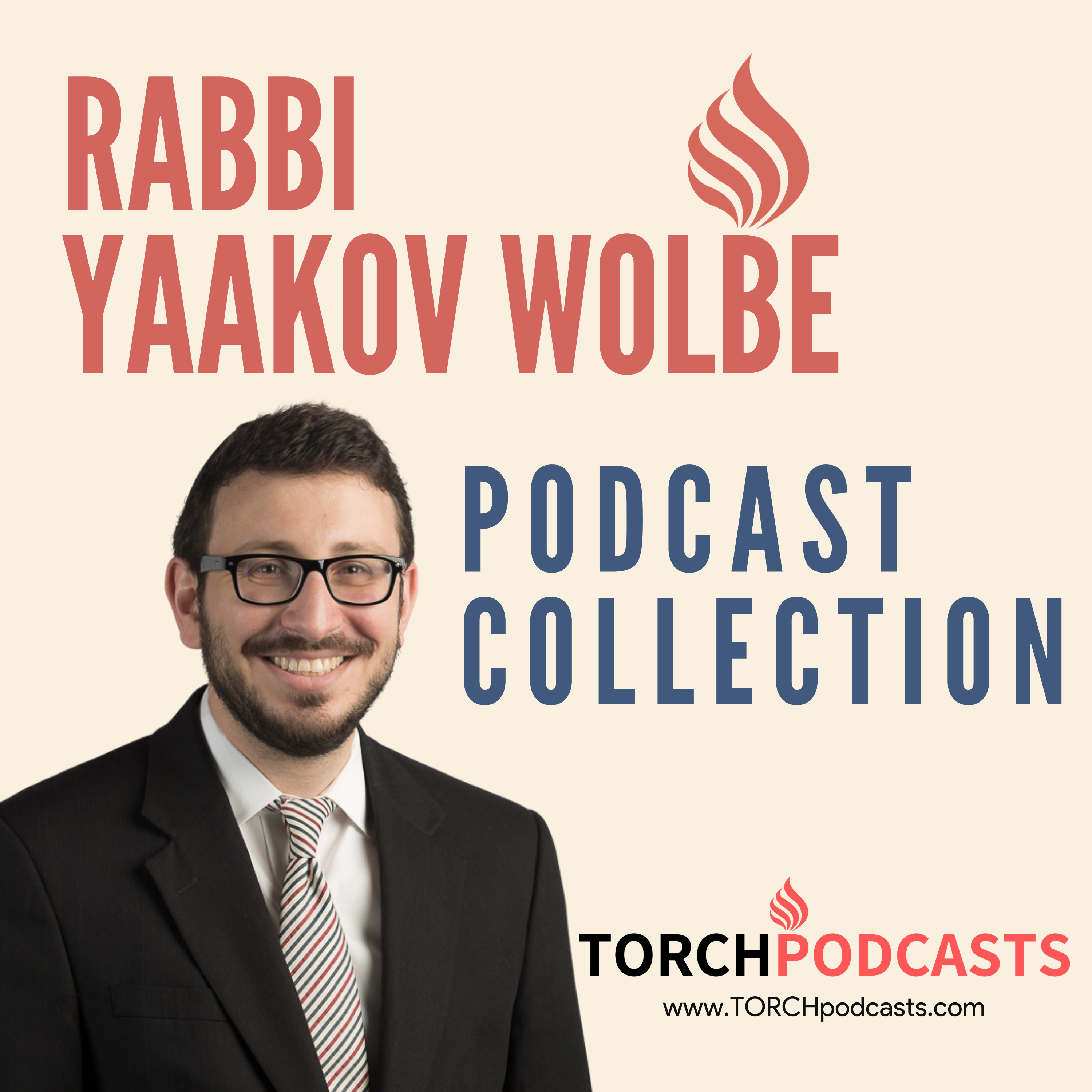 All Rabbi Yaakov Wolbe Podcasts