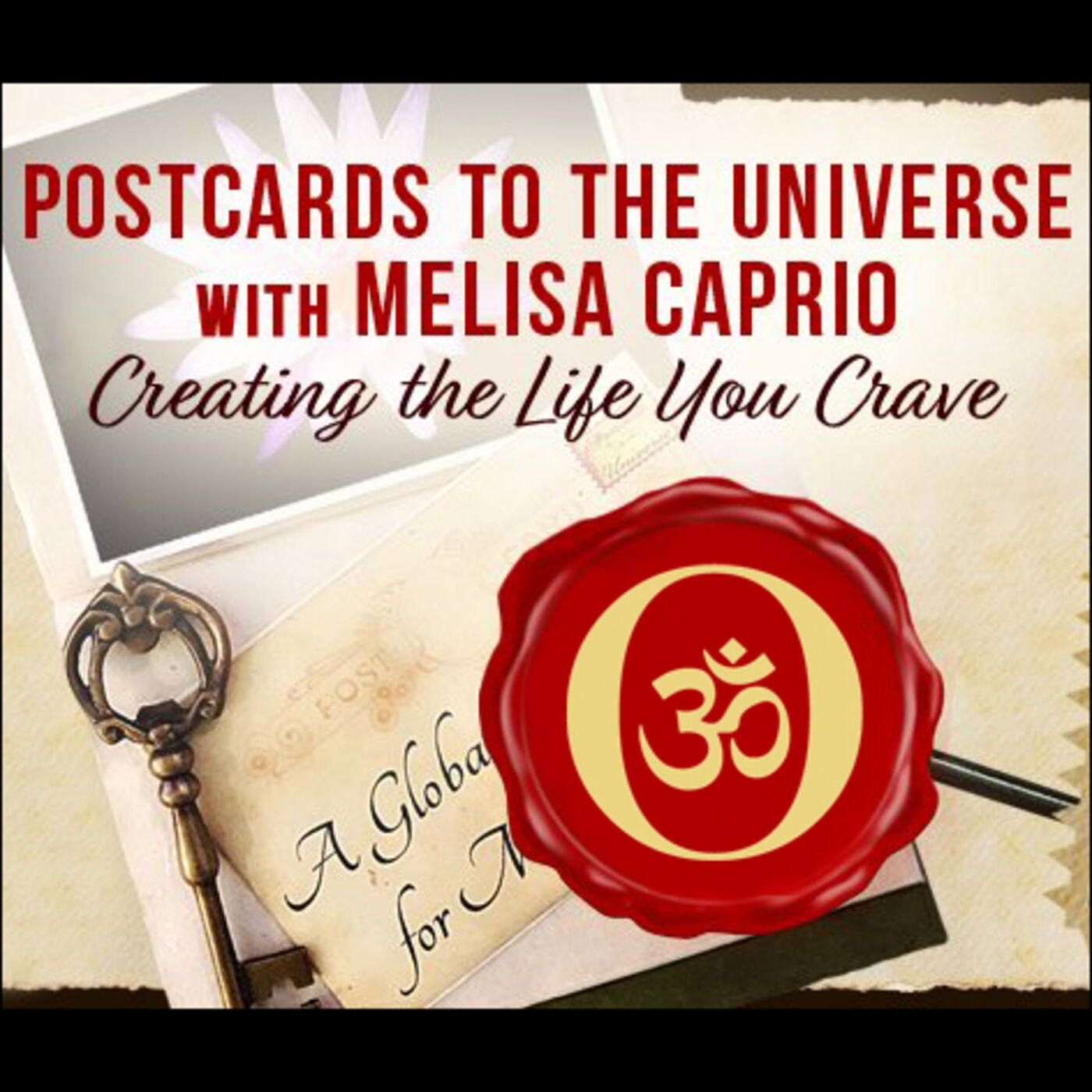 Postcards to the Universe with Melisa 
