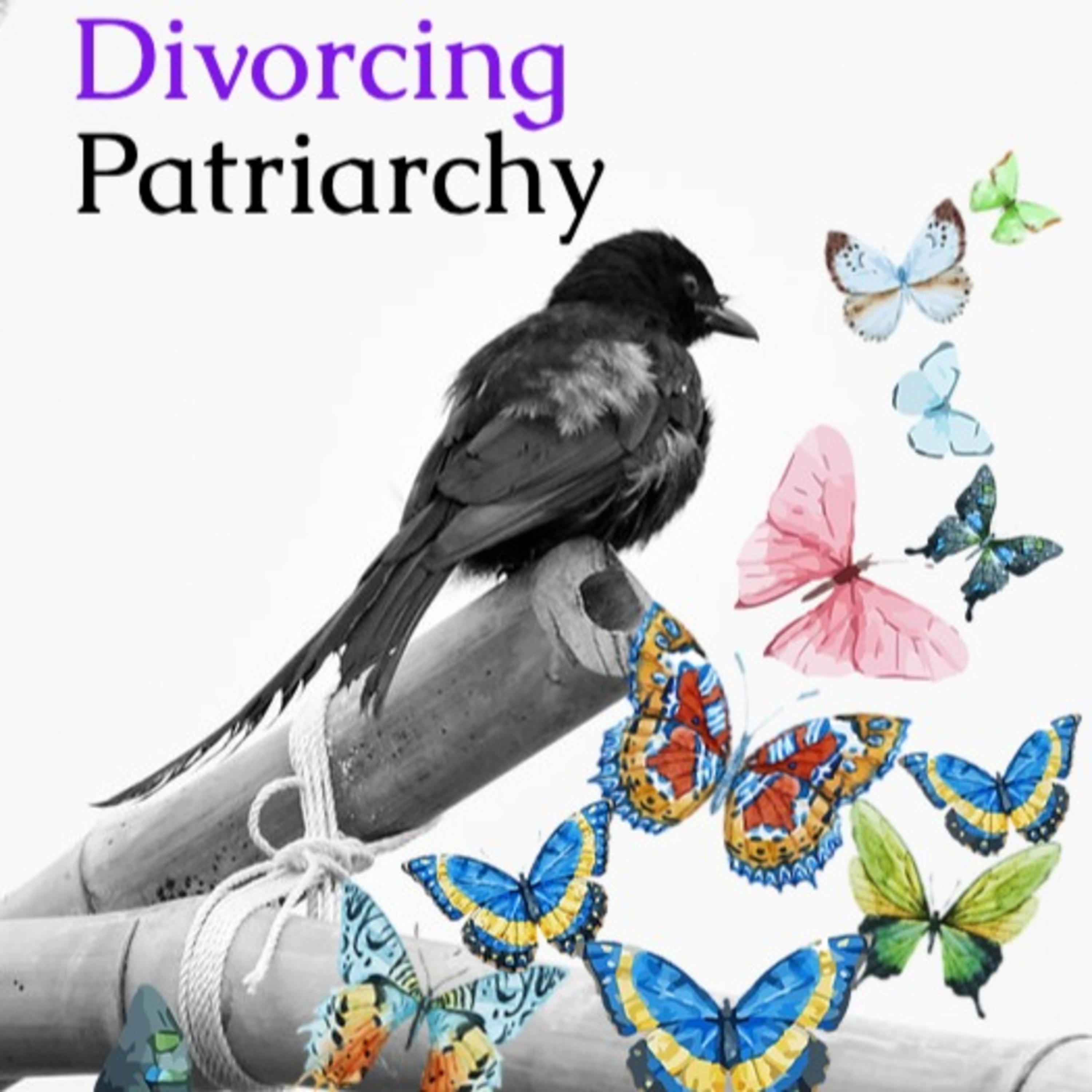 Breaking Free From the Patriarchy: The 4 Things You Need to Do